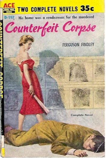 Counterfeit Corpse by Ferguson Findley (1952)