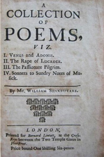 A Collection of Poems, Viz I Venus and Adonis, II the Rape of Lucrece, III the Passionate Pilgrim, IV Sonnets to Sundry Notes of Musick