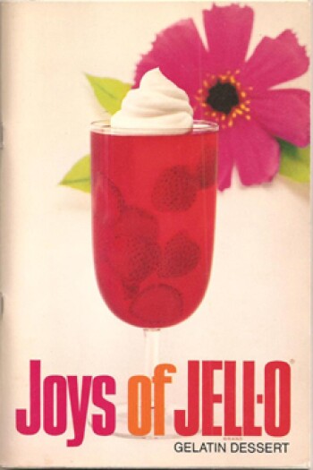 The Joys of Jello by the General Foods corp.