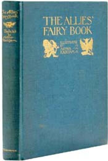 The Allies' Fairy Book, introduction by Edmund Gosse, illustrated by Arthur Rackham