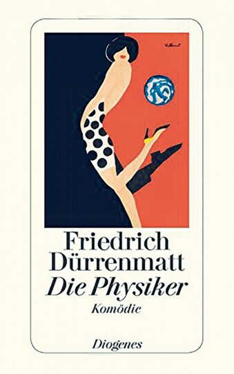 Die Physiker von Friedrich Dürrenmatt