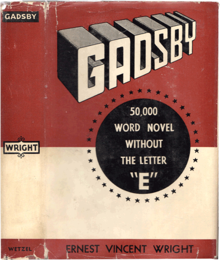 Gadsby by Ernest Vincent Wright