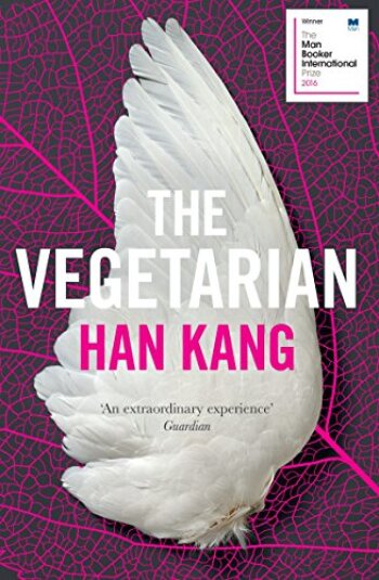 Han Kang - The Vegetarian