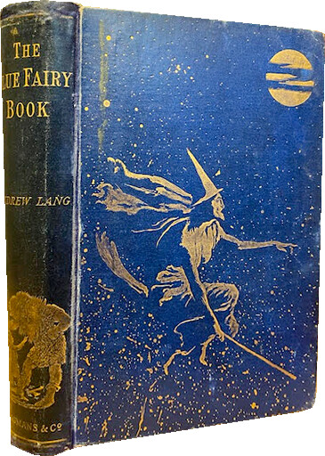The Blue Fairy Book by Andrew Lang