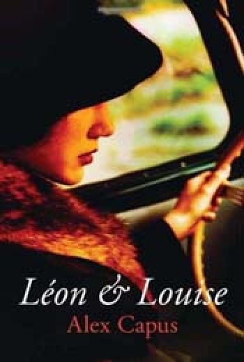 Leon and Louise by Alex Capus