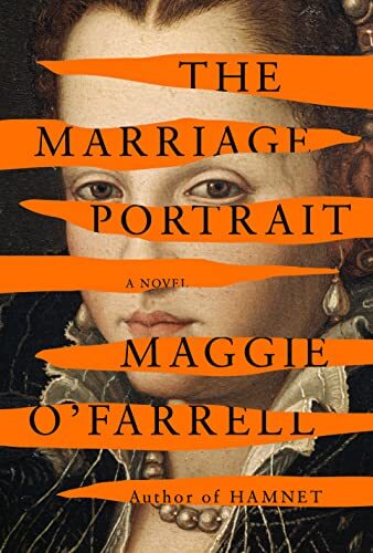 The Marriage Portrait Maggie O'Farrell.jpg
