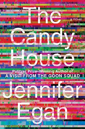 The Candy House by Jennifer Egan.jpg