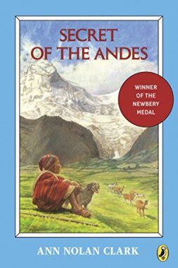 Secret of the Andes by Ann Nolan Clark.jpg