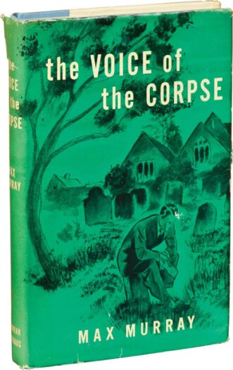 The Voice of the Corpse by Max Murray (1947)