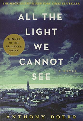 All the Light We Cannot See by Anthony Doerr.jpg