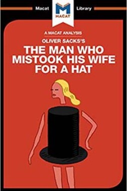 The Man Who Mistook His Wife For a Hat