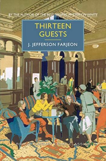 Thirteen Guests.jpg