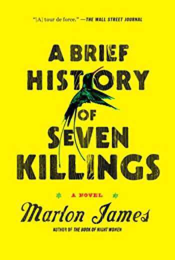 A Brief History of Seven Killings by Marlon James