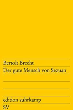 Der gute Mensch von Sezuan