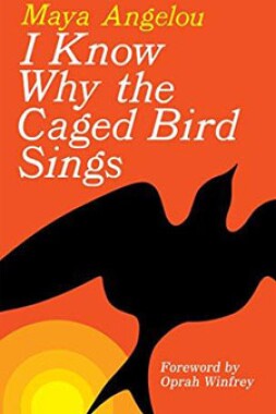 I Know Why the Caged Bird Sings