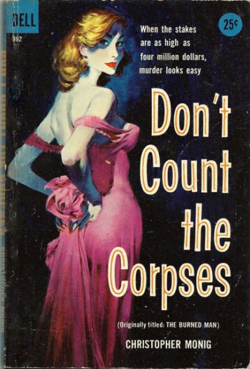 Don't Count the Corpses by Christopher Monig (1956)