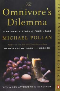 The Omnivore's Dilemma