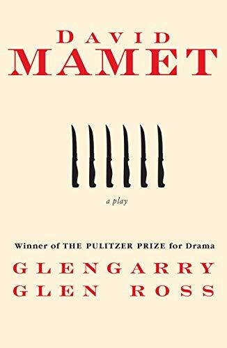 Glengarry Glen Ross by David Mamet.jpg