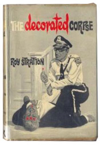 The Decorated Corpse by Roy Stratton (1963)