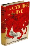 a hard cover first edition copy of The Catcher in the Rye in dust jacket