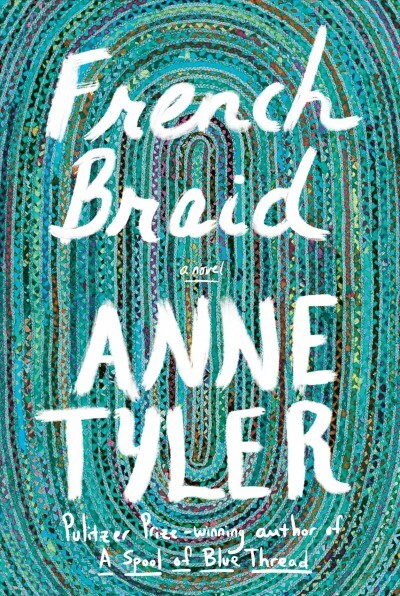 French Braid by Anne Tyler.jpg