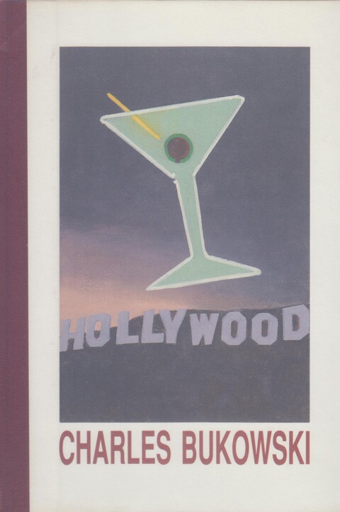 Hollywood by Charles Bukowski