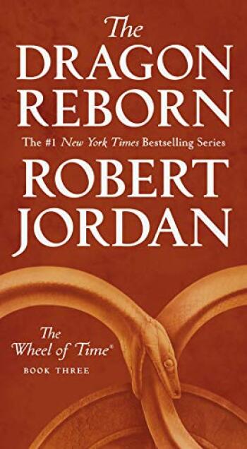 Wheel of Time/The Dragon Reborn by Robert Jordan.jpg
