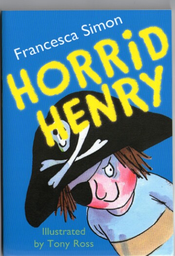 Horrid Henry by Francesca Simon