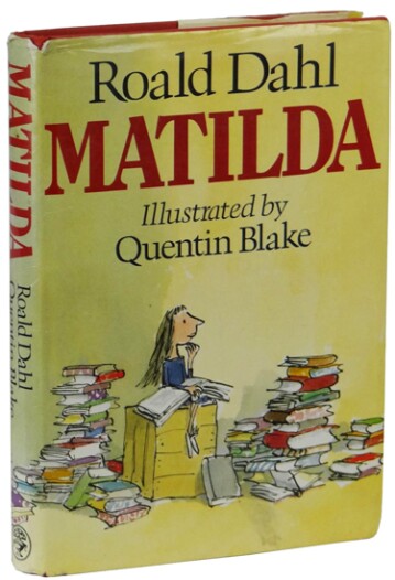 Matilda by Roald Dahl