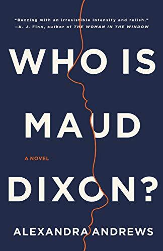 Who Is Maud Dixon by Alexandra Andrews.jpg
