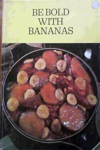 Be Bold With Bananas
