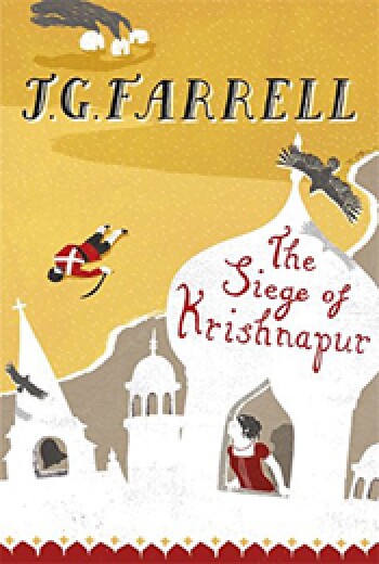The Siege of Krishnapur by J.G. Farrell