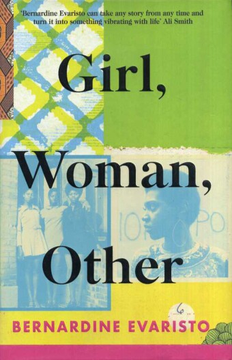 Girl Woman Other by Bernardine Evaristo