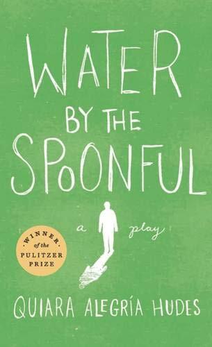 Water by the Spoonful by Quiara Alegria Hudes.jpg