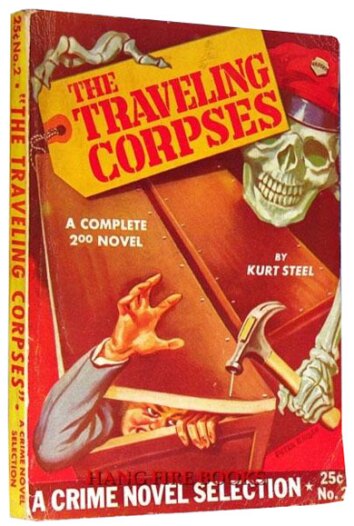 The Traveling Corpses by Kurt Steel (1942)