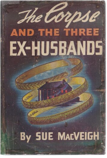 The Corpse and the Three Ex-Husbands by Sue Macveigh (1941)