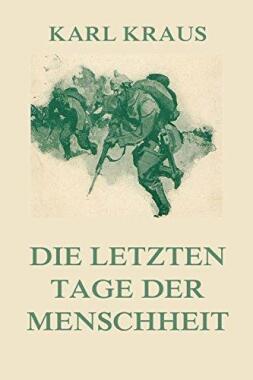 Die letzten Tage der Menschheit