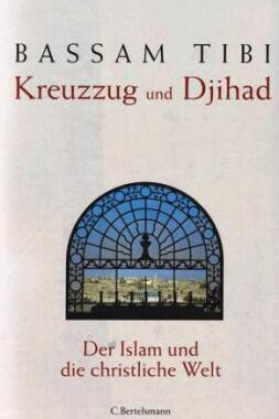 Kreuzzug und Djihad