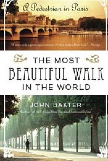 The Most Beautiful Walk in the World by John Baxter