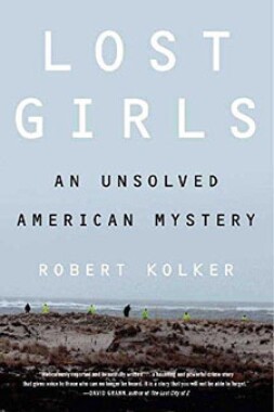 Lost Girls: An Unsolved American Mystery