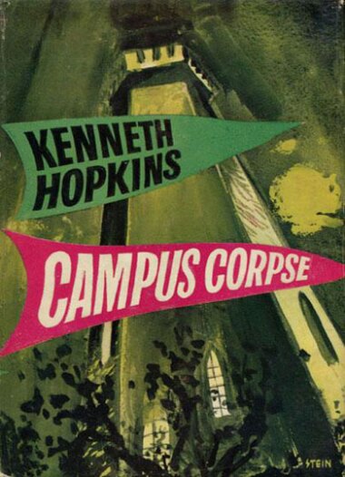 Campus Corpse by Kenneth Hopkins (1963)
