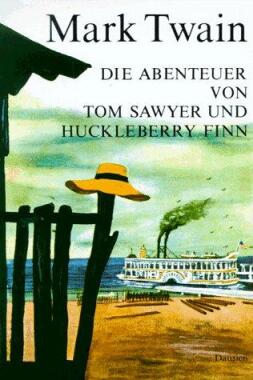 Die Abenteuer von Tom Sawyer und Huckleberry Finn