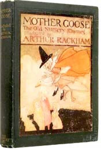 Mother Goose: The Old Nursery Rhymes, illustrated by Arthur Rackham