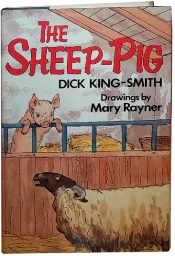 The Sheep-Pig by Dick King-Smith