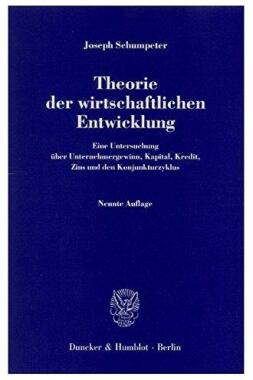 Theorie der wirtschaftlichen Entwicklung