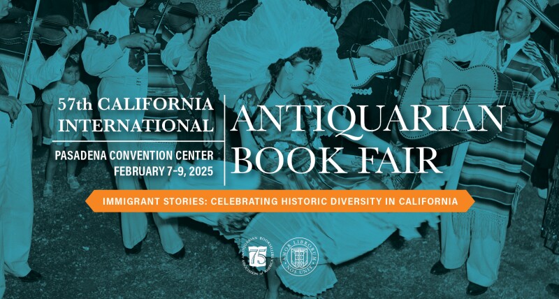 California International Antiquarian Book Fair 2025