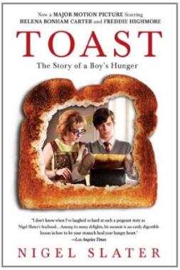 Toast: The Story of a Boy's Hunger