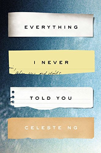 Everything I Never Told You by Celest Ng.jpg