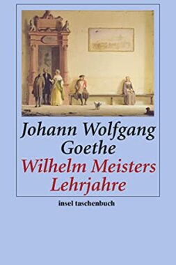 Wilhelm Meisters Lehrjahre