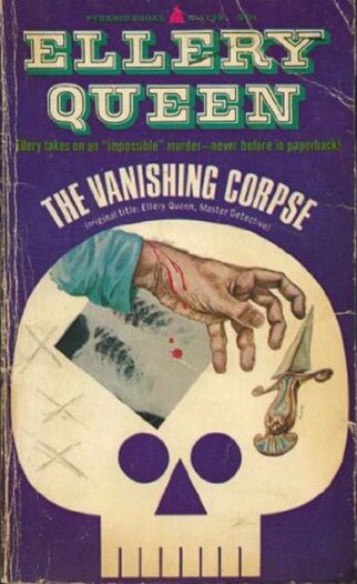The Vanishing Corpse by Ellery Queen (1968)